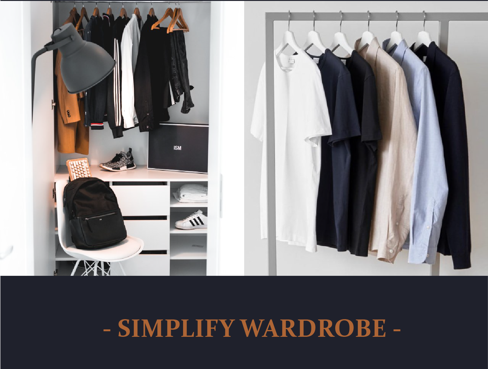 XÂY DỰNG TỦ QUẦN ÁO TỐI GIẢN & HIỆU QUẢ